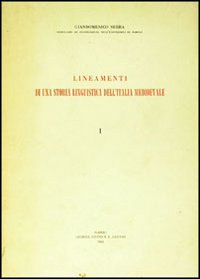 Lineamenti di una storia linguistica dell'Italia medioevale. Vol. 2