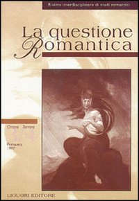 La questione romantica. Vol. 3: Orrore/terrore