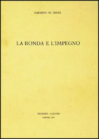 La Ronda e l'impegno