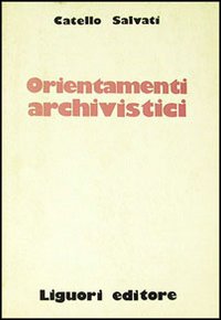 Orientamenti archivistici
