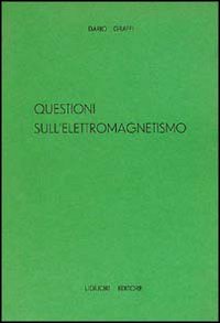 Questioni sull'elettromagnetismo