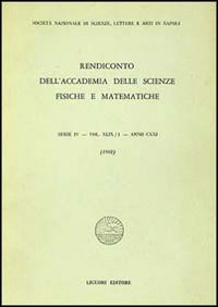 Rendiconto dell'Accademia delle scienze fisiche e matematiche. Serie IV. Vol. 49: Anno 1982