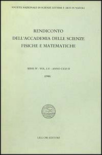 Rendiconto dell'Accademia delle scienze fisiche e matematiche. Serie IV. Vol. 55: Anno 1988