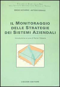 Il monitoraggio delle strategie dei sistemi aziendali