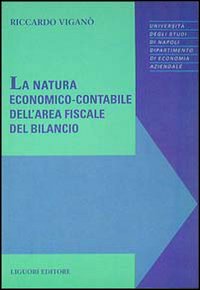 La natura economico-contabile dell'area fiscale del bilancio