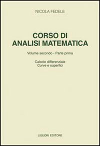 Corso di analisi matematica. Vol. 2/1: Calcolo differenziale, curve e superfici