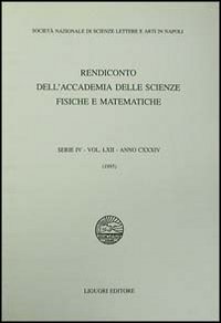 Rendiconto dell'Accademia delle scienze fisiche e matematiche. Serie IV. Vol. 62: Anno 1995