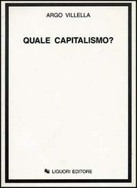 Quale capitalismo?