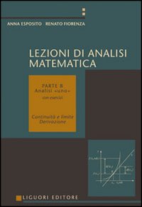 Lezioni di analisi matematica. Vol. 2: Analisi I. Continuità e limite, derivazione