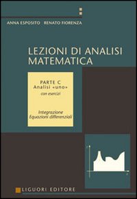 Lezioni di analisi matematica. Vol. 3: Analisi uno. Con esercizi