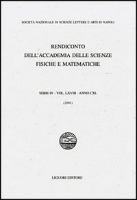 Rendiconto dell'Accademia delle Scienze Fisiche e Matematiche. Serie IV. Vol. 68: Anno 2001