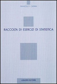 Raccolta di esercizi di statistica
