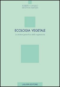 Ecologia vegetale. La struttura gerarchica della vegetazione