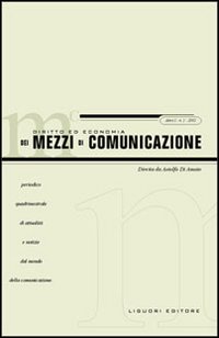 Diritto ed economia dei mezzi di comunicazione. Vol. 1