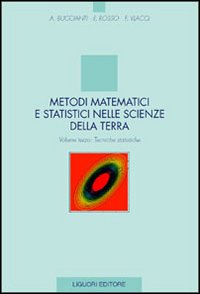 Metodi matematici e statistici nelle scienze della terra. Vol. 3: Tecniche statistiche