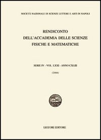 Rendiconto dell'Accademia delle scienze fisiche e matematiche. Serie IV. Vol. 71: Anno 2004