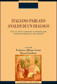 Italiano parlato. Analisi di un dialogo