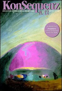Konsequenz. Rivista di musiche contemporanee. Nuova serie. Vol. 12