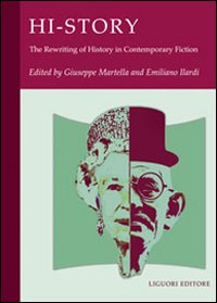 Hi-story. The rewriting of history in contemporary fiction