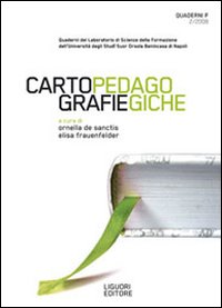 Quaderni F. Cartografie pedagogiche. Vol. 2