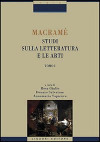 Macramè. Studi sulla letteratura e le arti