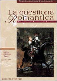 La questione romantica. Rivista interdisciplinare di studi romantici. Nuova serie. Vol. 2/1: Ballads and narrative poetry