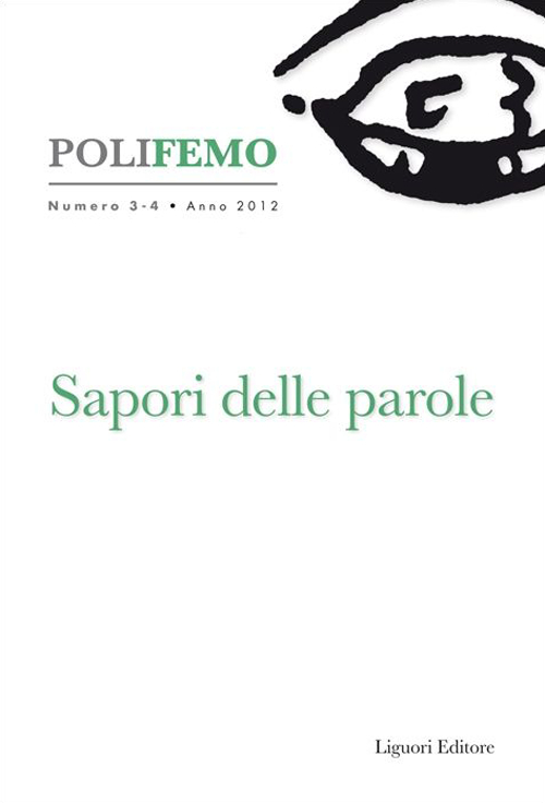 Polifemo. Nuova serie di «lingua e letteratura». Vol. 3-4: Sapori delle parole