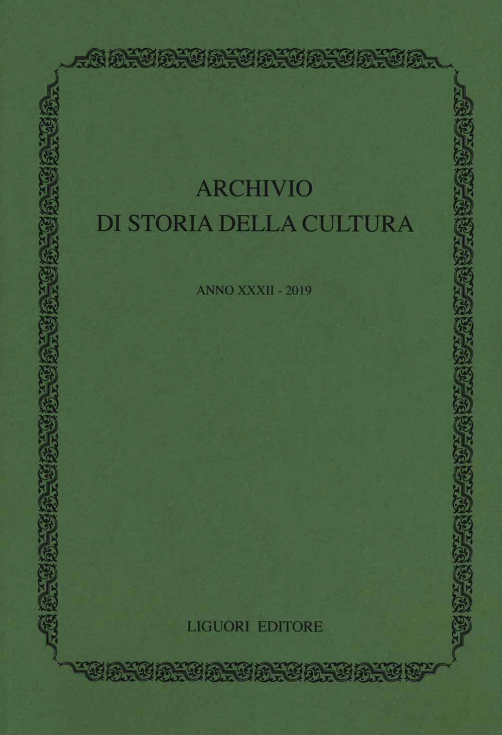 Archivio di storia della cultura. Vol. 32