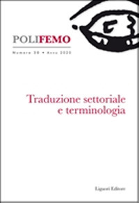 Polifemo. Nuova serie di «lingua e letteratura». Vol. 20: Traduzione settoriale e terminologia
