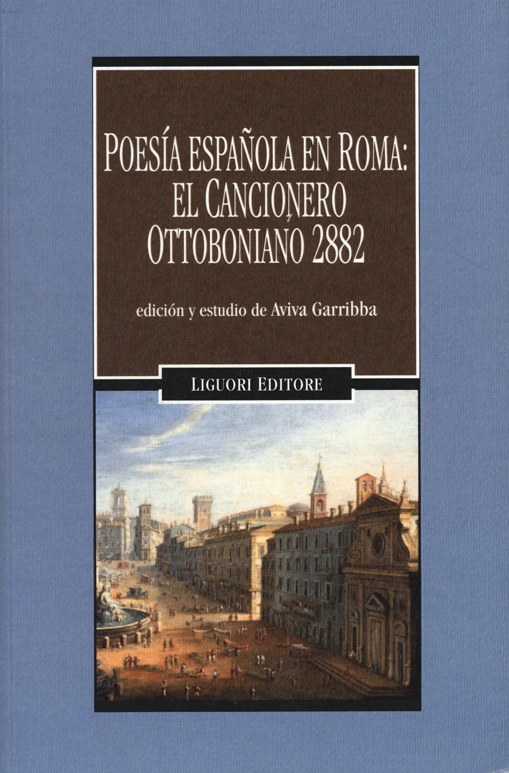Poesía española en Roma: el cancionero ottoboniano 2882