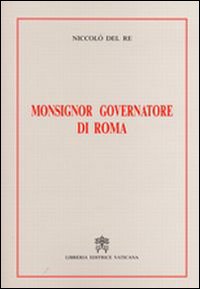 Monsignor governatore di Roma