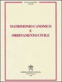 Matrimonio canonico e ordinamento civile
