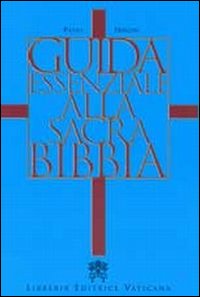 Guida essenziale alla sacra Bibbia
