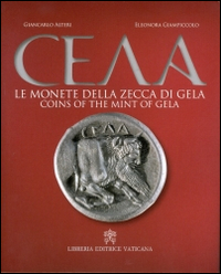 Le monete della zecca di Gela-Coins of the mint of Gela