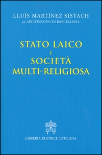 Stato laico e società multi-religiosa