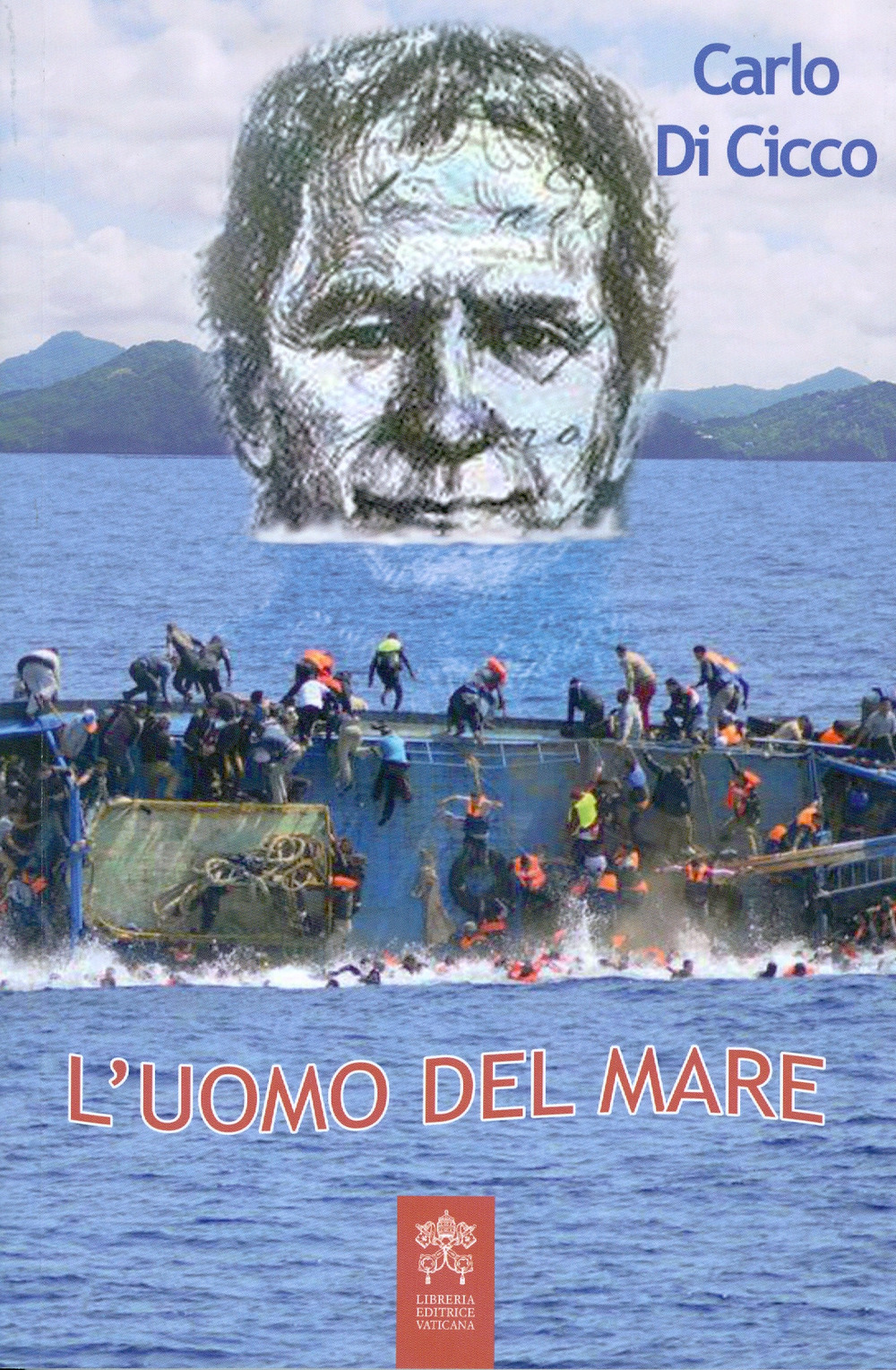 L'uomo del mare. Con Don Bosco nel cambio di epoca