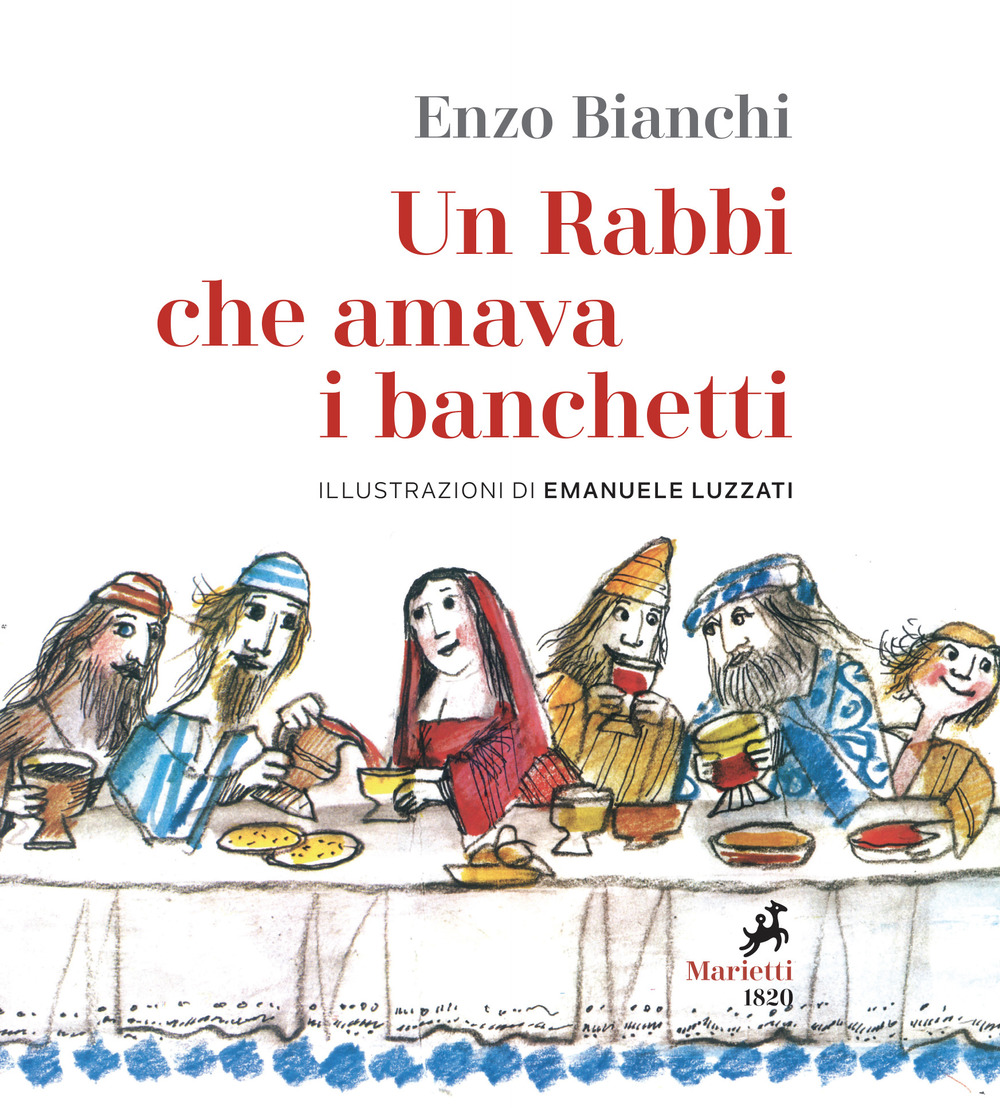 Un Rabbi che amava i banchetti. L'eucaristia narrata ai bambini