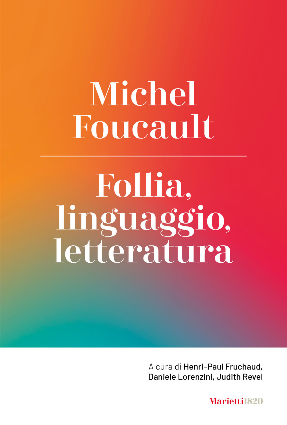 Follia, linguaggio, letteratura