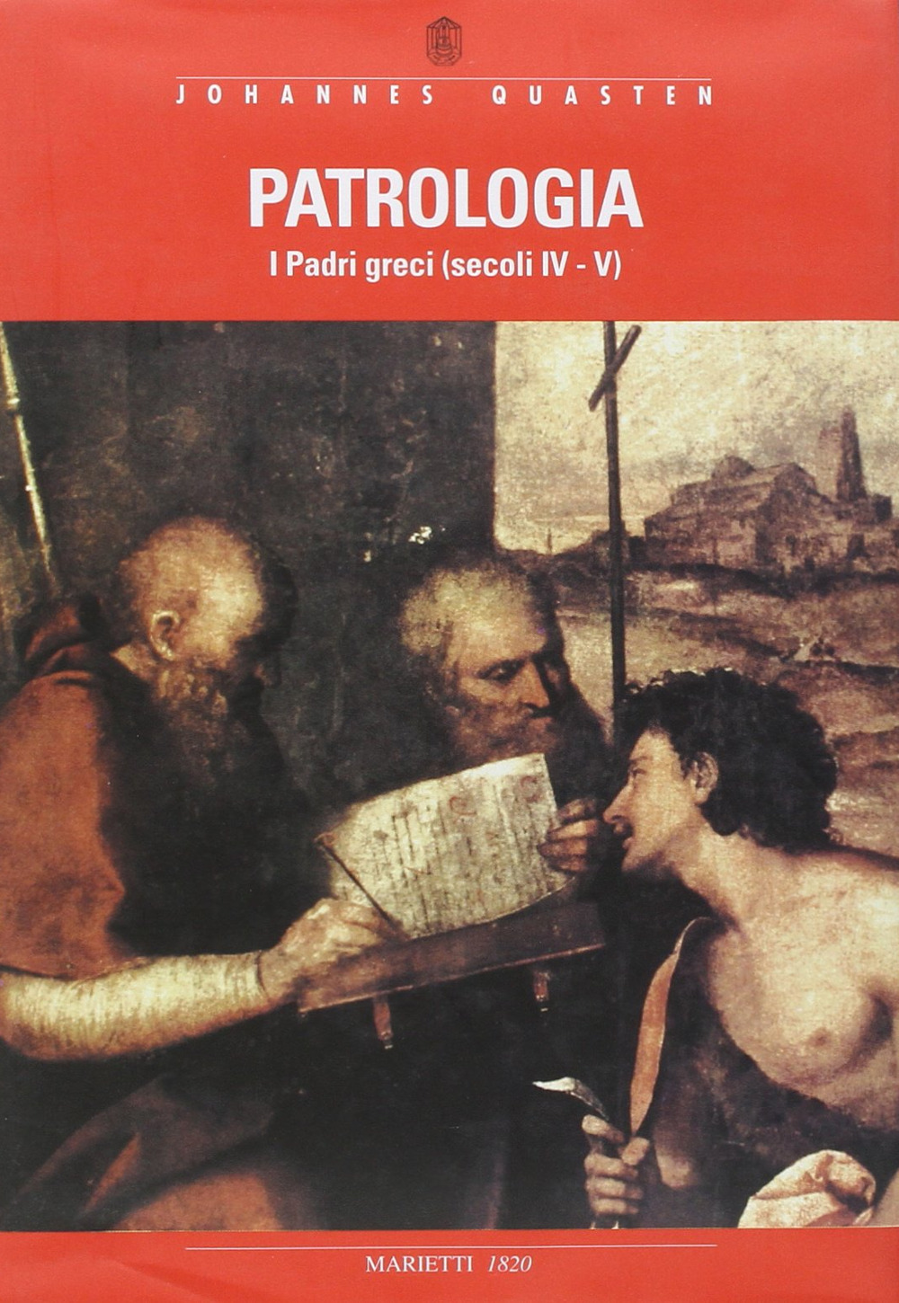 Patrologia. Vol. 2: I Padri greci dal Concilio di Nicea (325) al Concilio di Calcedonia (451)
