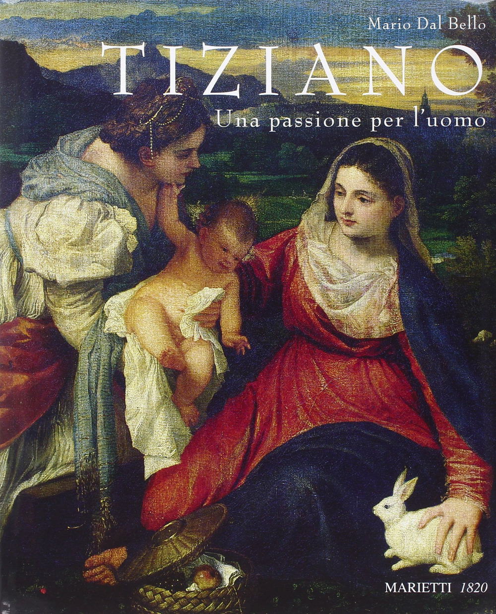 Tiziano. Una passione per l'uomo