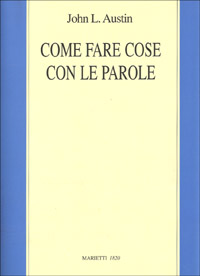 Come fare cose con le parole