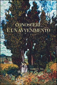Conoscere è un avvenimento