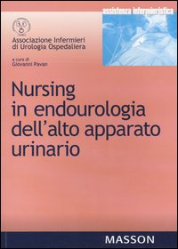 Nursing in endourologia dell'alto apparato urinario