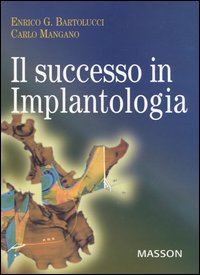 Il successo in implantologia