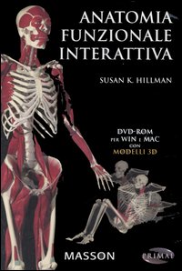 Anatomia funzionale interattiva. DVD-ROM