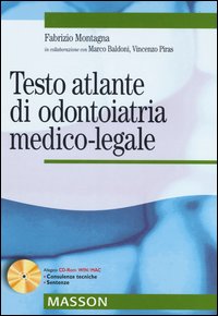 Testo atlante di odontoiatria medico-legale