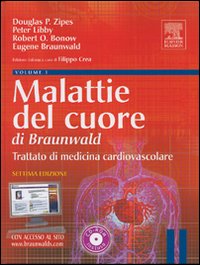 Malattie del cuore di Braunwald. Trattato di medicina cardiovascolare