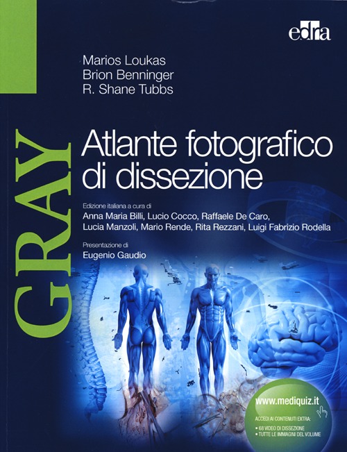 Gray. Atlante fotografico di dissezione