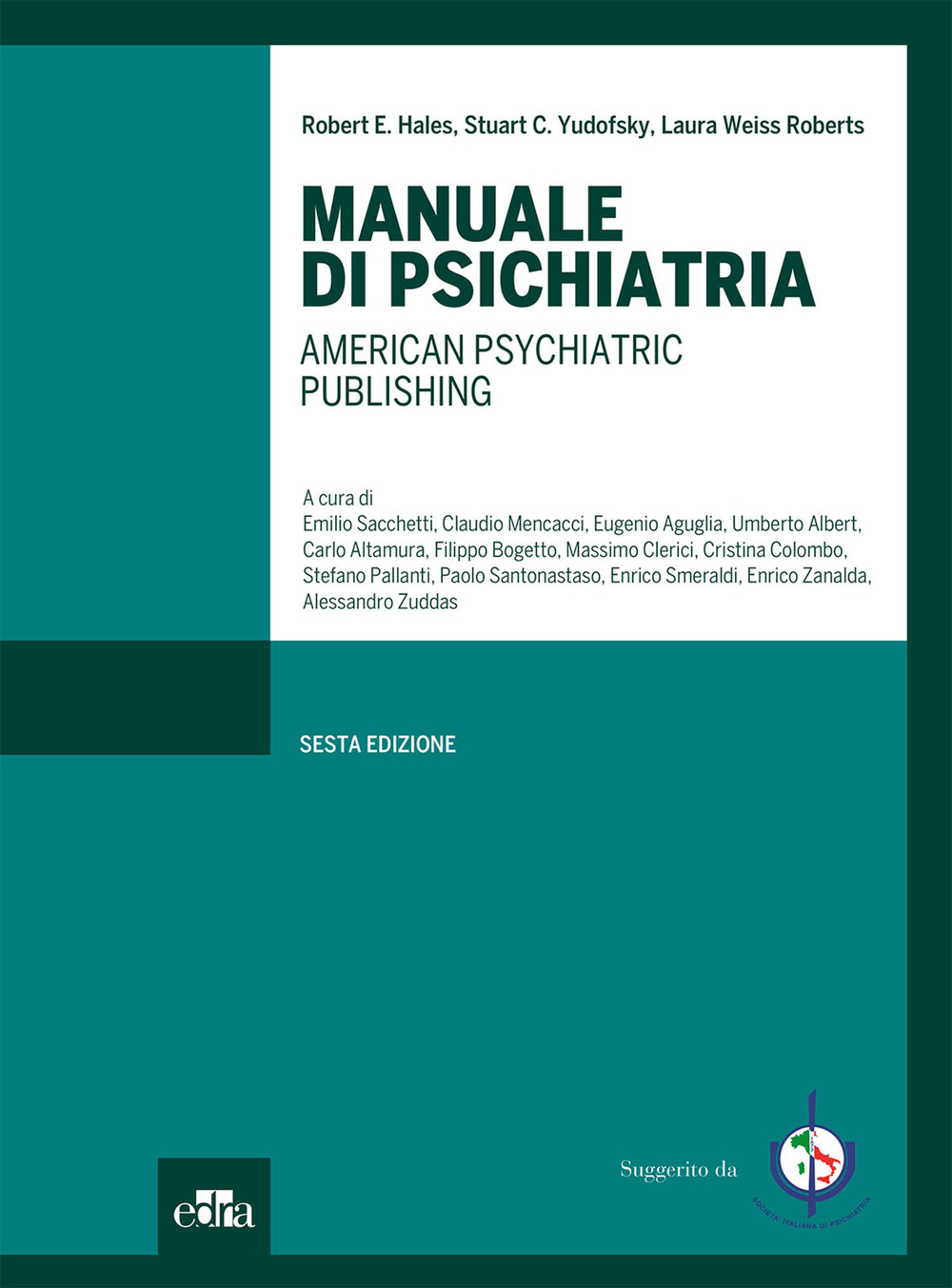 Manuale di psichiatria. American Psychiatric Publishing