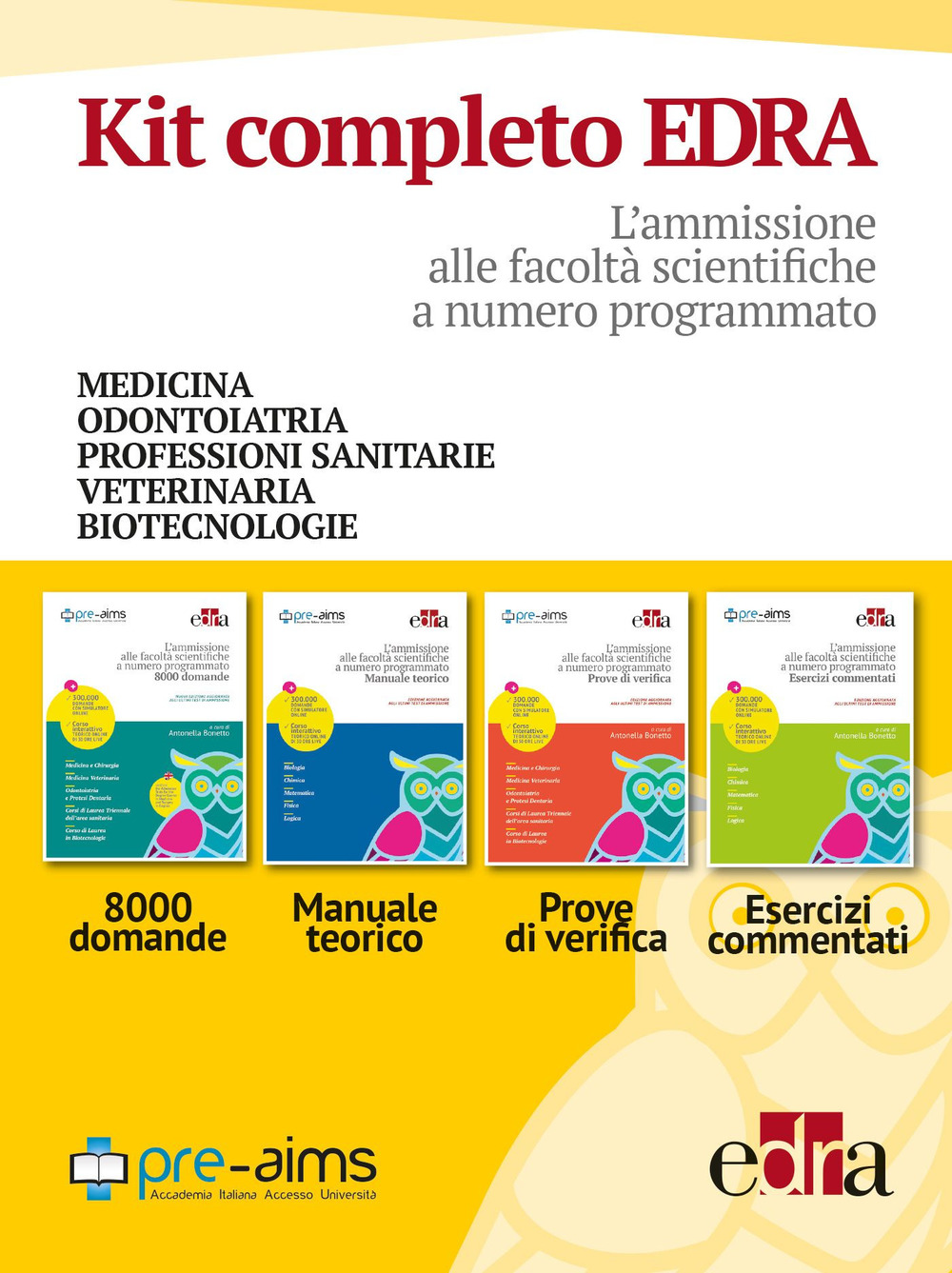 L'ammissione alle facoltà scientifiche a numero programmato Pre-AIMS-Manuale teorico-Prove di verifica-Esercizi commentati. Anno accademico 2017-2018